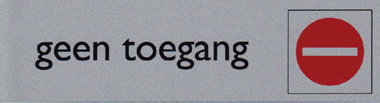Infobord pictogram geen toegang 165x44mm